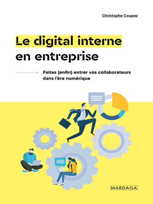 cover image of Le digital interne en entreprise